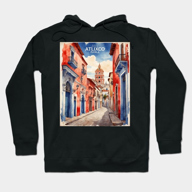 Atlixco Puebla Mexico Vintage Tourism Travel Hoodie by TravelersGems